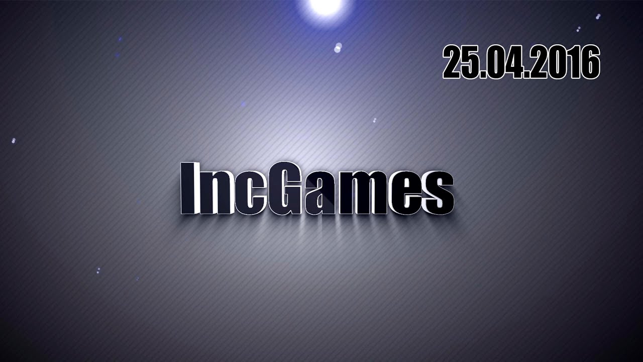IncGames - 25.04.2016 (#13)