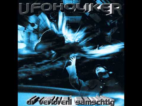 Ufoholiker - Schlaraffeland [taken from the album «Dr verloreni samschdig»]