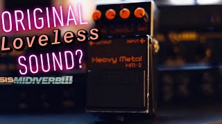 Alesis MIDIVERB + BOSS HM 2 | The ORIGINAL MY BLOODY VALENTINE SOUND??