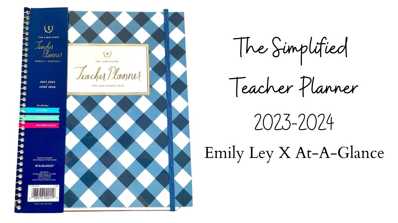 The simplified teacher planner 2023 2024 emily ley for at a glance