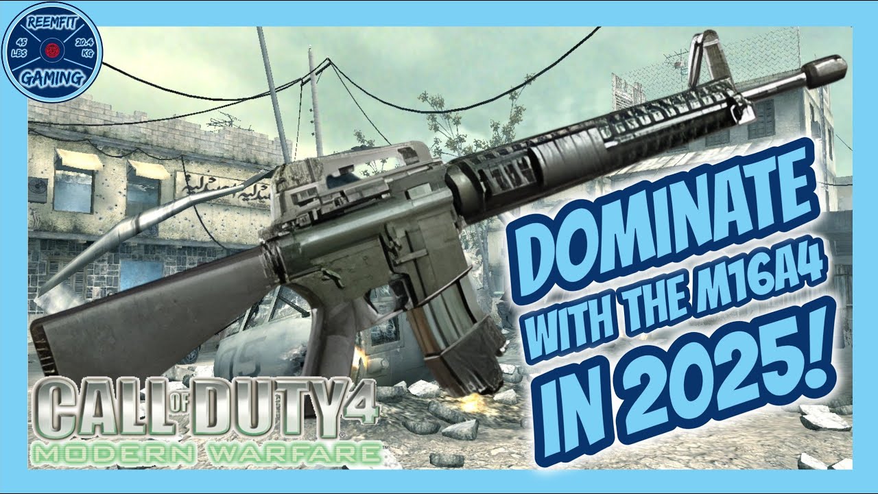 How to Use the M16A4 Call Of Duty 4 Modern Warfare 2025 Guide (Best Perks, Tips & Gameplay)