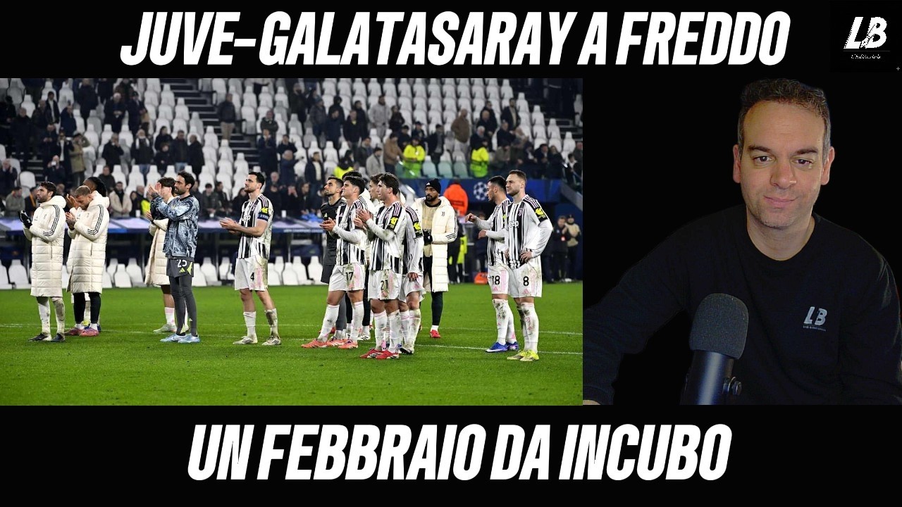 La JUVE contro il GALA è stata EROICA ma... | Editoriale 26/02/2026 episode artwork