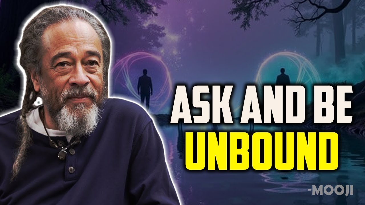 Mooji - One Question That Sets You Eternally Free