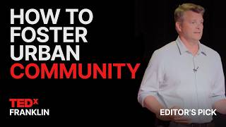 なぜ都市は私たちを孤独にするのか | Craige Hoover | TEDxFranklin