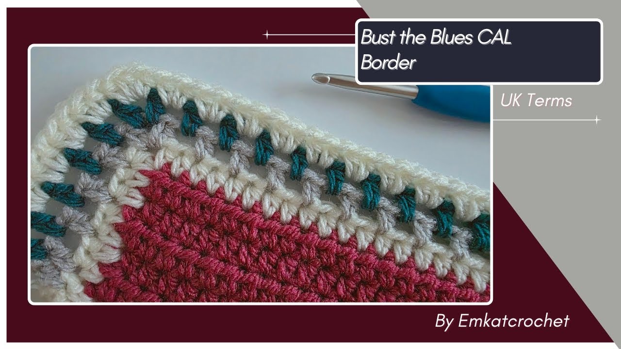 Bust the Blues CAL - Wk 6 Border