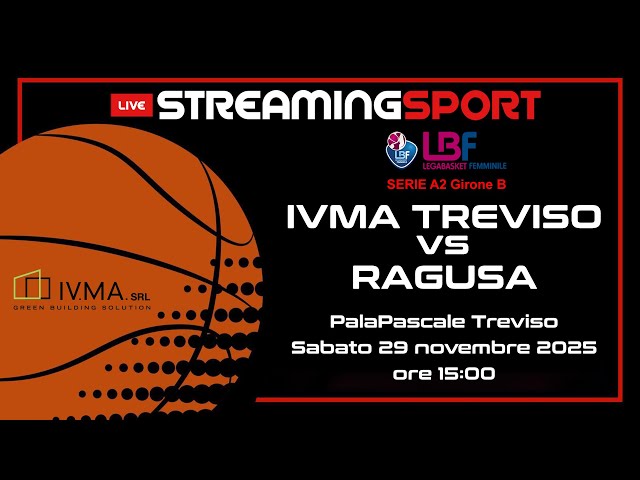 I.V.M.A. BASKET TREVISO vs RAGUSA