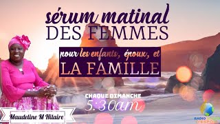 Sérum Matinal Des Femmes Pour Les Familles | Dimanche 15 Octobre 2023 | VISION DESPOIR TV