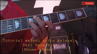 Tutorial Belajar Melodi Intro Lagu Galagala Dijamin Bisa