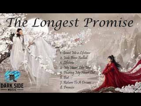 Ost The Longest Promise [ 玉骨遥 ] Ost Full Playlist { 歌曲合集 }