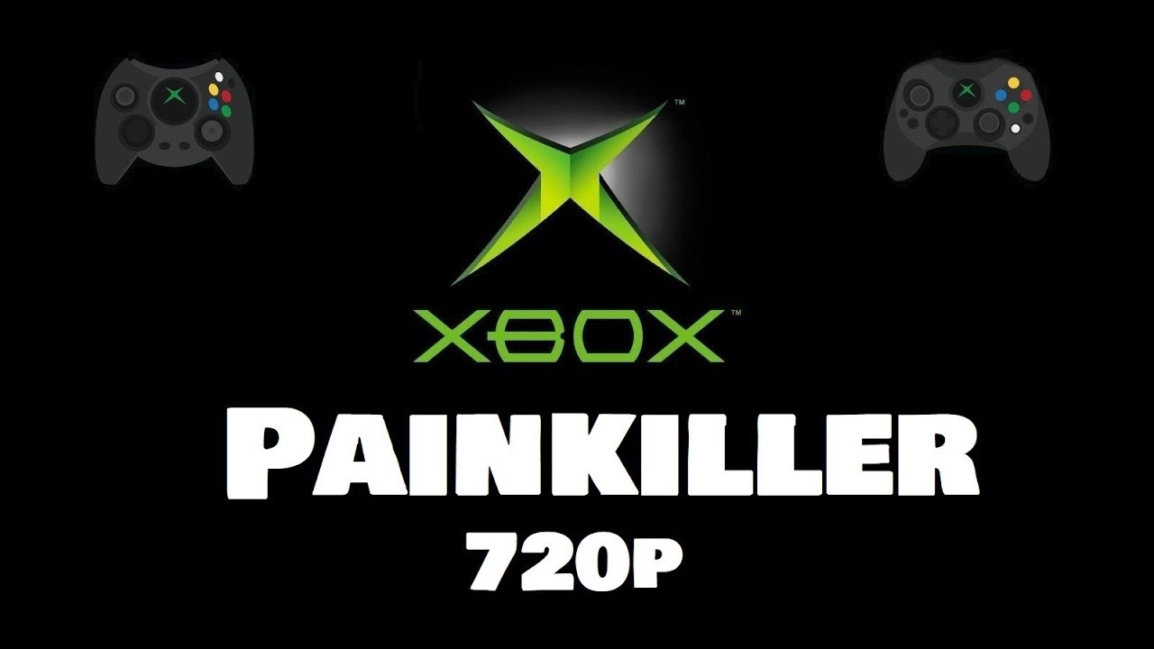 Painkiller 720p - Xbox Original 128mb - Forced HD resolution via hex edit [ OgXHD ]