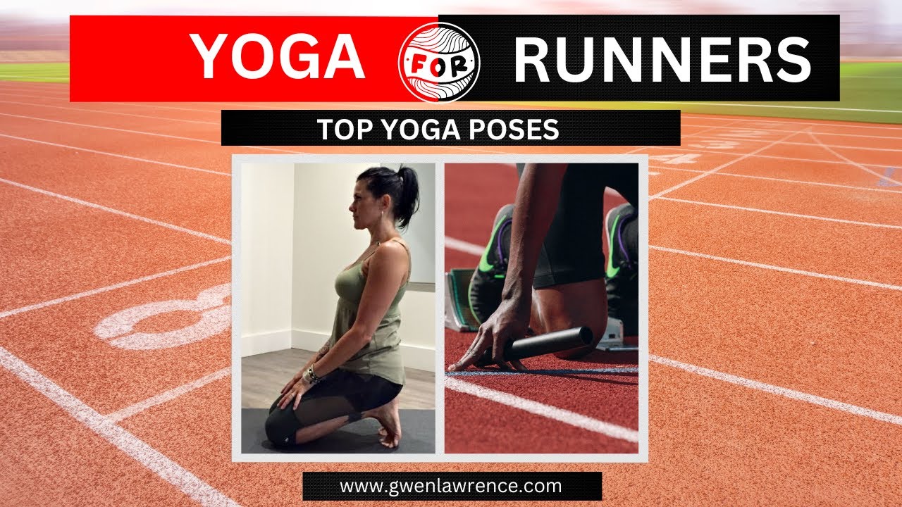 Power Yoga for Sports Training Kit Runners Top Yoga Poses Gwen