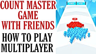 How To Play Count Master Game With Friends screenshot 4