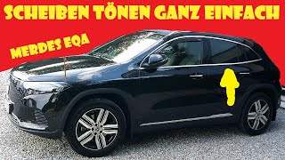 Pkw Scheiben Tönen Ohne Viel Aufwand Mercedes Eqa Üchtlharry