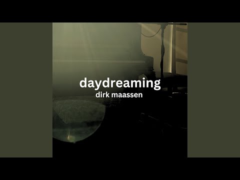 Putar Daydreaming - Dirk Maassen