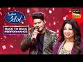 'Bholi Si Surat' पर Diwakar ने दिया Sweet Performance | Indian Idol S16 | Back To Back Performances