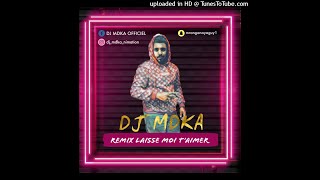 DARINA LAISSE MOI T’AIMER - REMIX DJ MDKA (2020)