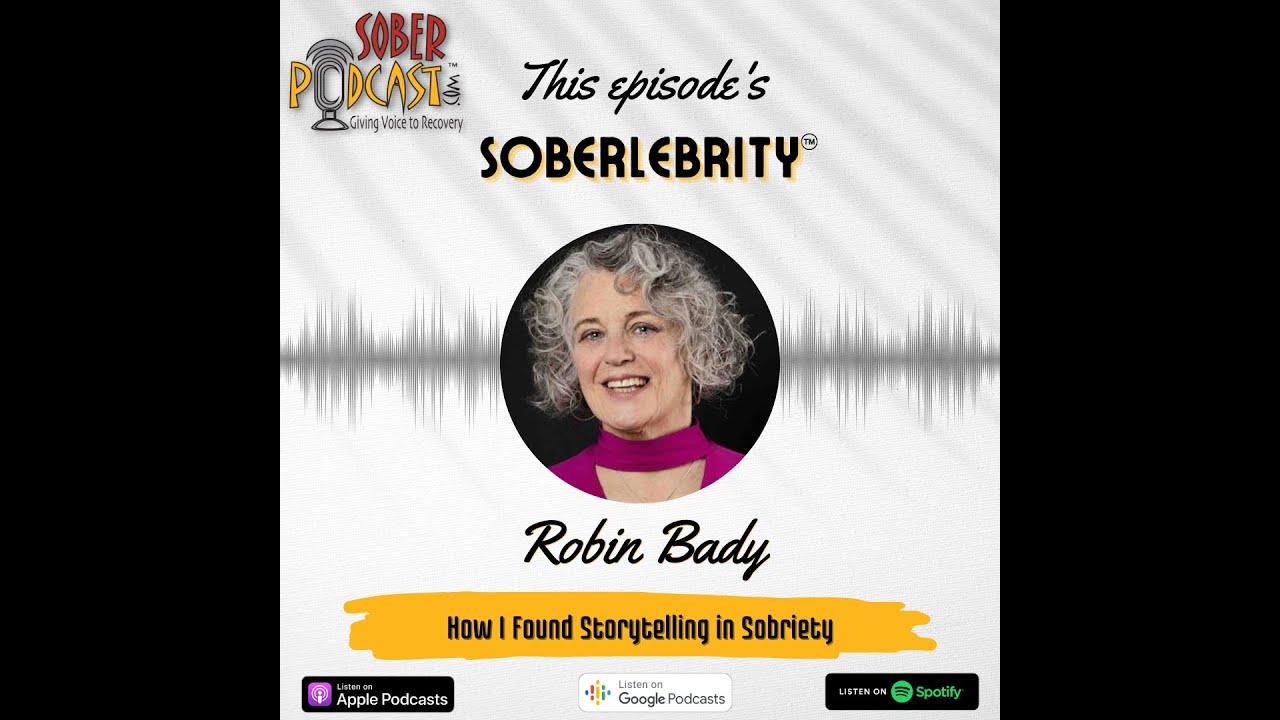 Sober Podcast | Storytelling in Sobriety