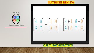 CSEC MATHEMATICS|MATRICES REVIEW