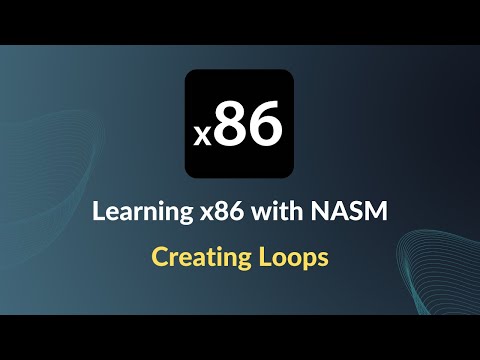 Learning x86 with NASM - Creating a Loop
