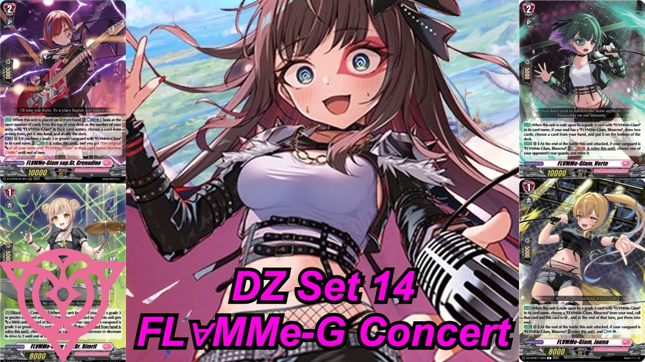 Lyrical Monasterio: FL∀MMe Glam (DZ Set 14) Deck Profile - YouTube