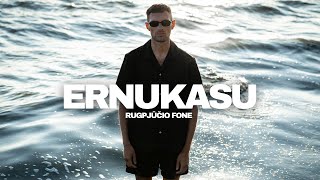 Video thumbnail of "ERNUKASÙ - Rugpjūčio Fone (Official Music Video)"