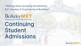 Berkeley M.E.T. Continuing Student Admissions Info Session