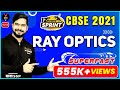 Ray Optics Class 12 One Shot #1 | Class 12 Board Exam 2021 Preparation | Sachin Sir