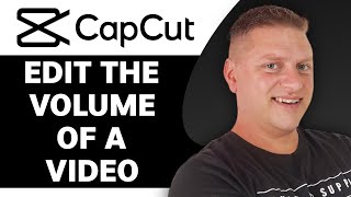 How to Edit the Volume of a Video in CapCut | CapCut Tutorial 2026