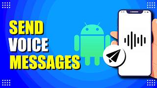 How To Send Voice Messages On Android (Quick Guide)