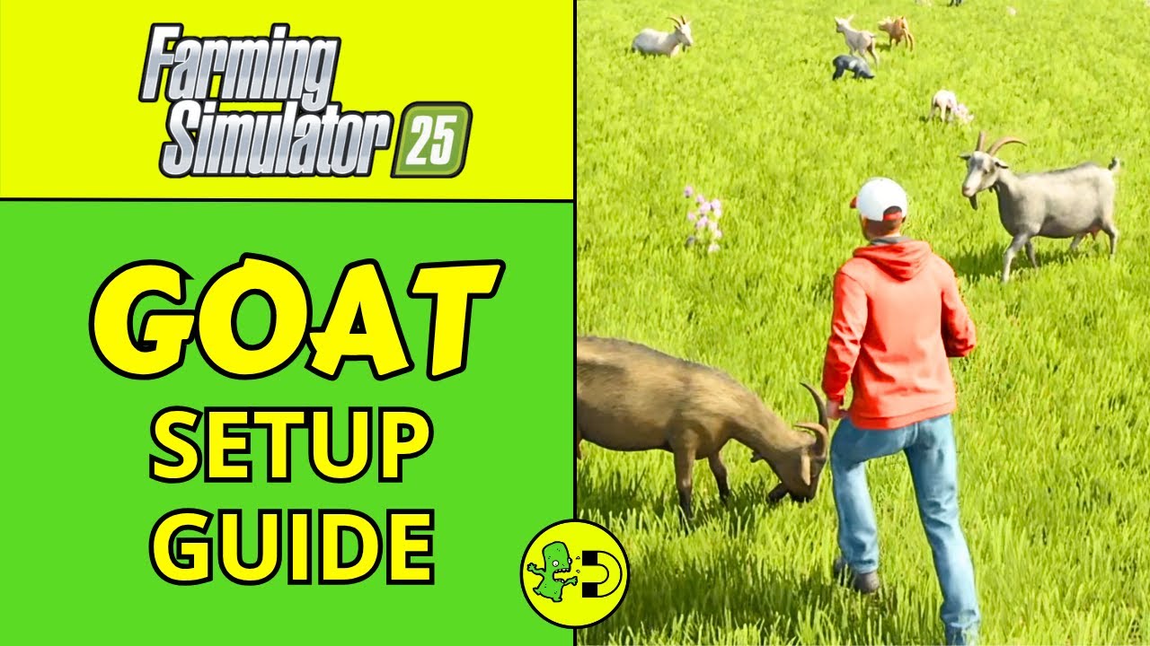 Farming Simulator 25 Goat Farming: Beginner's Ultimate Guide