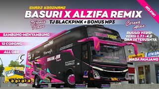 SHARE❗KD TELOLET BASURI REMIX TJ BLACKPINK 12 CORONG😎🤙NADA SUPER PANJANG NOPW ALL OBB || BUSSID V4.2