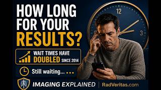 How Long Does It Take to Get Imaging Results? The Truth
