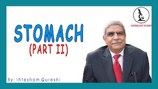 Pathology of Stomach (Part 2) By Dr Ihtesham Qureshi