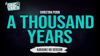 A Thousand Years - Christina perri ( Karaoke HD Version )