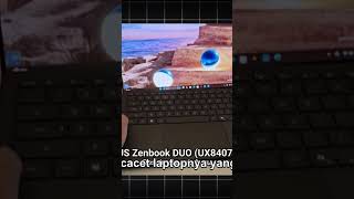 Asus ZenBook Duo Dual Screen Mode #viral #fyp #laptop #asus #asusrog5s @JagatReview