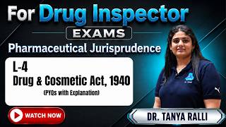 UPSC DI PYQs - L4: Pharmaceutical Jurisprudense | Drug and Cosmetic Act, 1940 | Dr. PK Classes