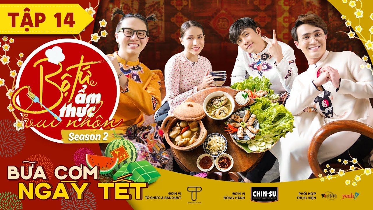 Bộ Tứ Ẩm Thực Vui Nhộn Mùa 2 | Tập 14: Bữa Cơm Ngày... - youtube