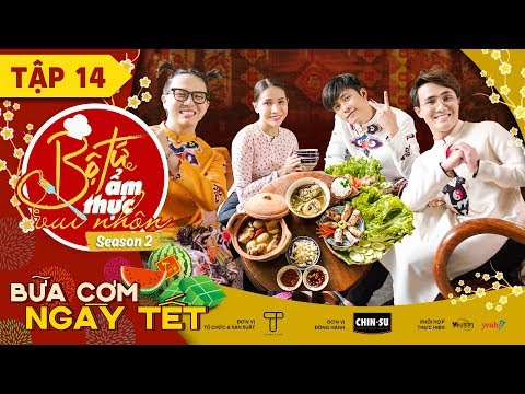 Video Bộ Tứ Ẩm Thực Vui Nhộn Mùa 2 | Tập 14: Bữa Cơm Ngày... - youtube