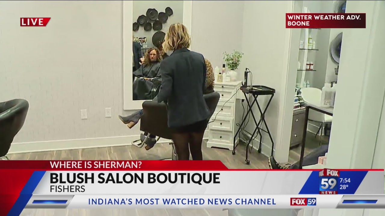Where is Sherman? Blush Salon Boutique YouTube