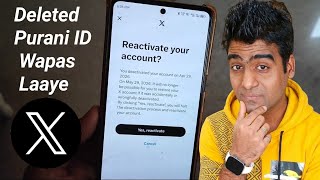 X Account ( Twitter ) Ki Delete ID Wapas Kaise Laaye | How To Recover Deleted X Account ( Twitter )