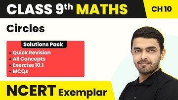 Circles Exercise 10.1 (All 10 MCQs Solved) | Class 9 Maths NCERT Exemplar Unit 10