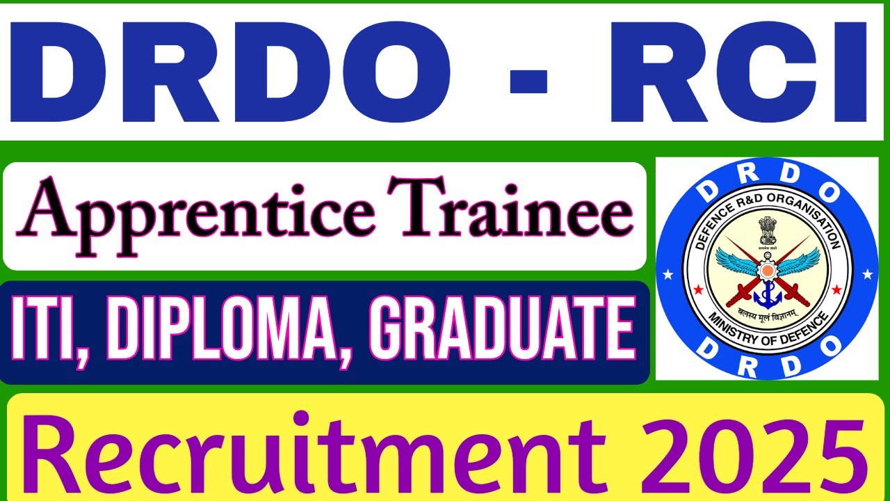 Defence Research & Development Organisation (DRDO)  Graduate, Diploma & ITI Apprentice Vacancy 2025.