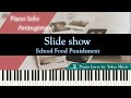 School Food Punishment - Slide show | Piano Cover by Yoloz Music