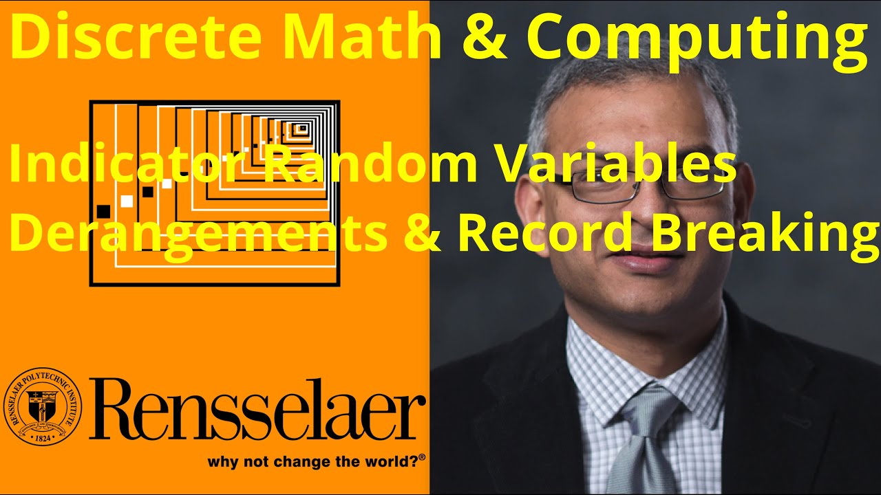 20-h DMC: Indicator random variables. Application to derangements and record breaking.