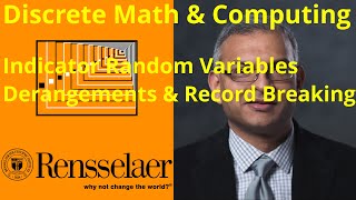20-h DMC: Indicator random variables. Application to derangements and record breaking. Profile