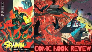 Comic Review | Spawn: Unwanted Violence #1 | Image Comics Profile
