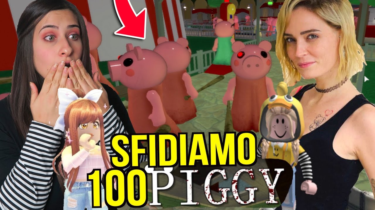 IO e LaSABRI SFIDIAMO 100 PIGGY: AIUTO! 😱 Roblox Piggy 