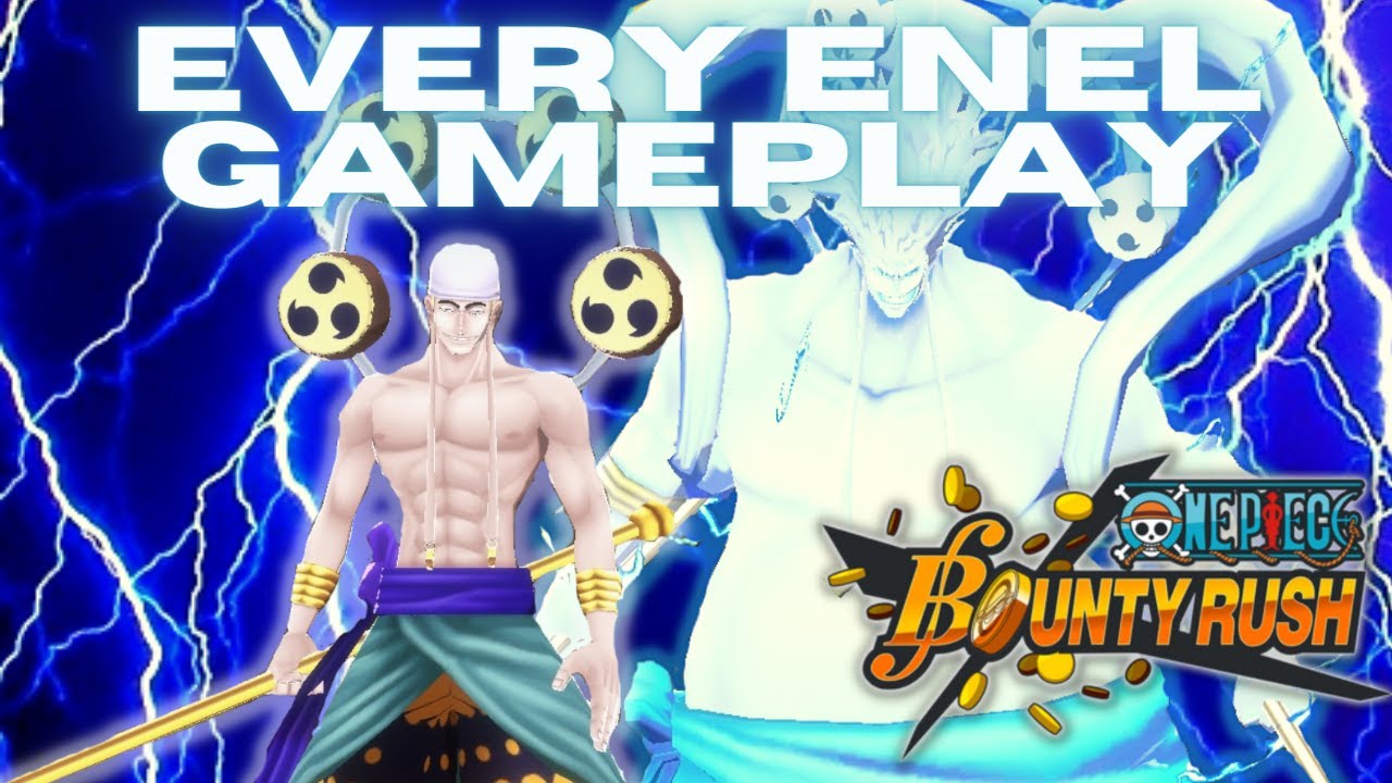 EVERY ENEL GAMEPLAY | One Piece Bounty Rush