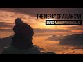 The mercy of allah swt by syed asad jafri