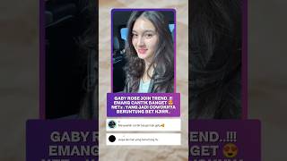 Geby Rose Secantik Itu 🥰 #gabyrosse #foryou #masukberanda #shorts